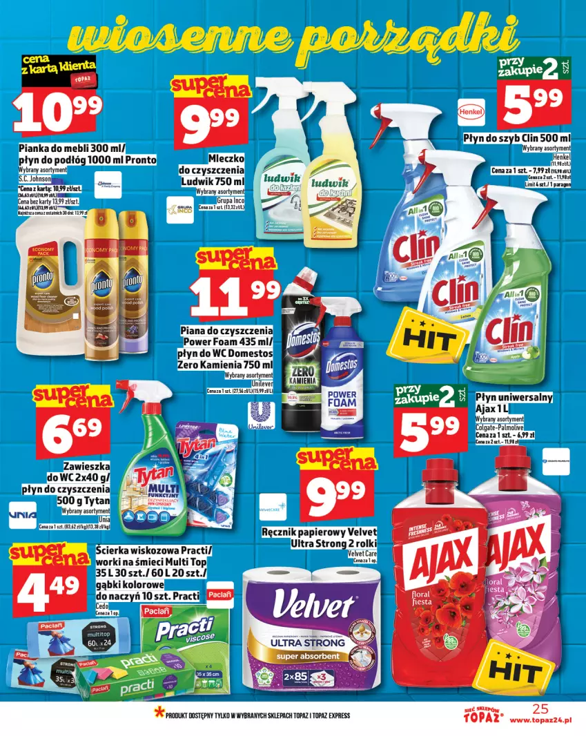 Gazetka promocyjna Topaz - Gazetka - ważna 13.03 do 19.03.2025 - strona 25 - produkty: Ajax, Clin, Colgate, Domestos, LG, Ludwik, Mleczko, Palmolive, Papier, Płyn do szyb, Płyn do wc, Pronto, Ręcznik, Rolki, Top, Tytan, Velvet, Worki na śmiec, Worki na śmieci, Zawieszka do wc