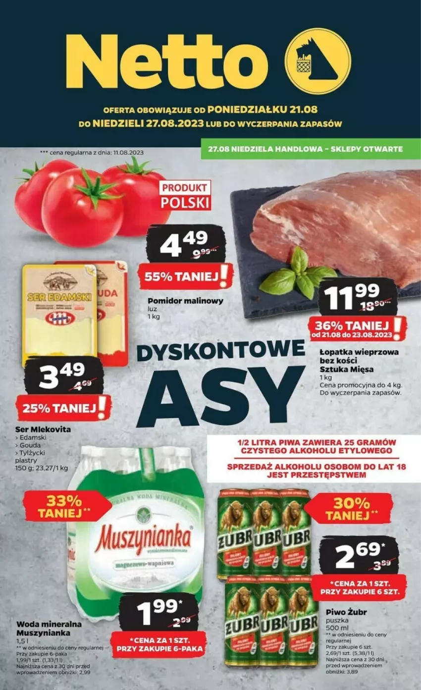 Gazetka promocyjna Netto - ważna 21.08 do 27.08.2023 - strona 1 - produkty: Edam, Gouda, Mus, Muszynianka, Pomidor malinowy, Ser, Woda, Woda mineralna