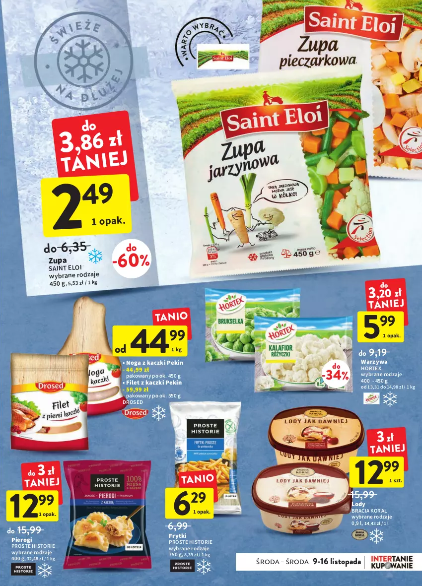 Gazetka promocyjna Intermarche - Gazetka Intermarche - ważna 09.11 do 16.11.2022 - strona 21 - produkty: Frytki, Hortex, Lody, Noga z kaczki, Pierogi, Top, Warzywa, Zupa