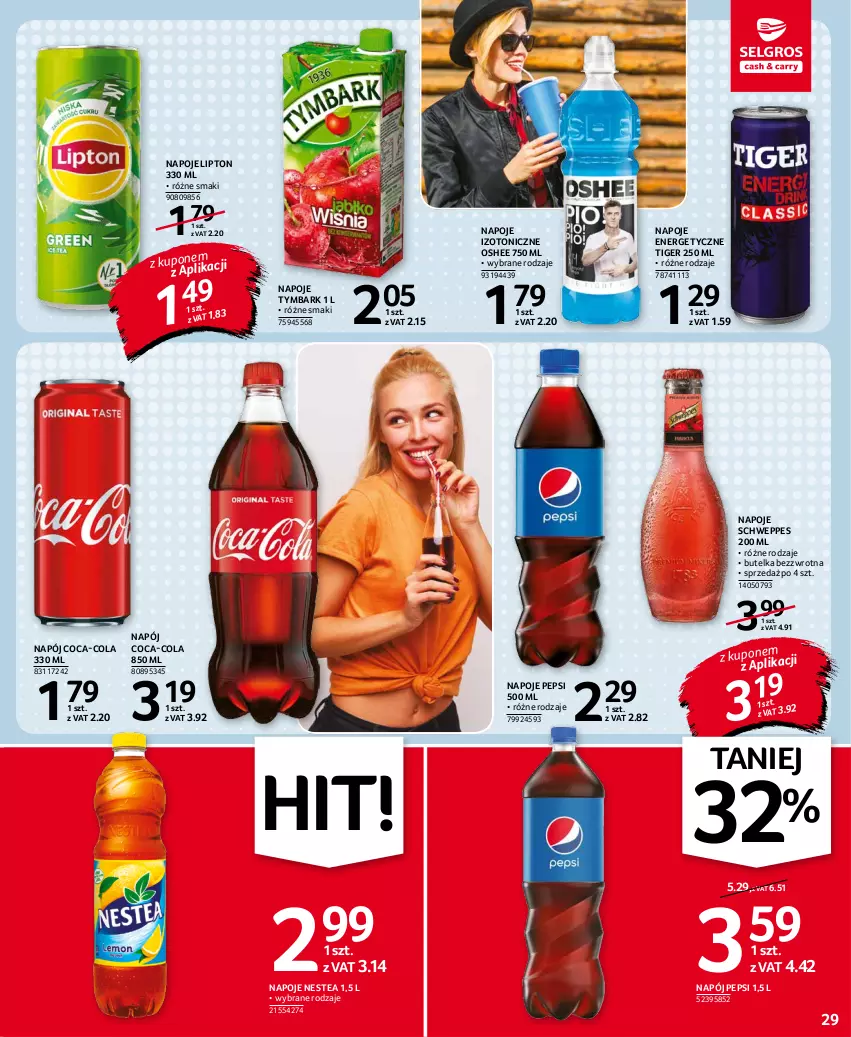 Gazetka promocyjna Selgros - Oferta spożywcza - ważna 14.10 do 27.10.2021 - strona 29 - produkty: Coca-Cola, Lipton, Napój, Napoje, Nestea, Oshee, Pepsi, Schweppes, Tiger, Tymbark