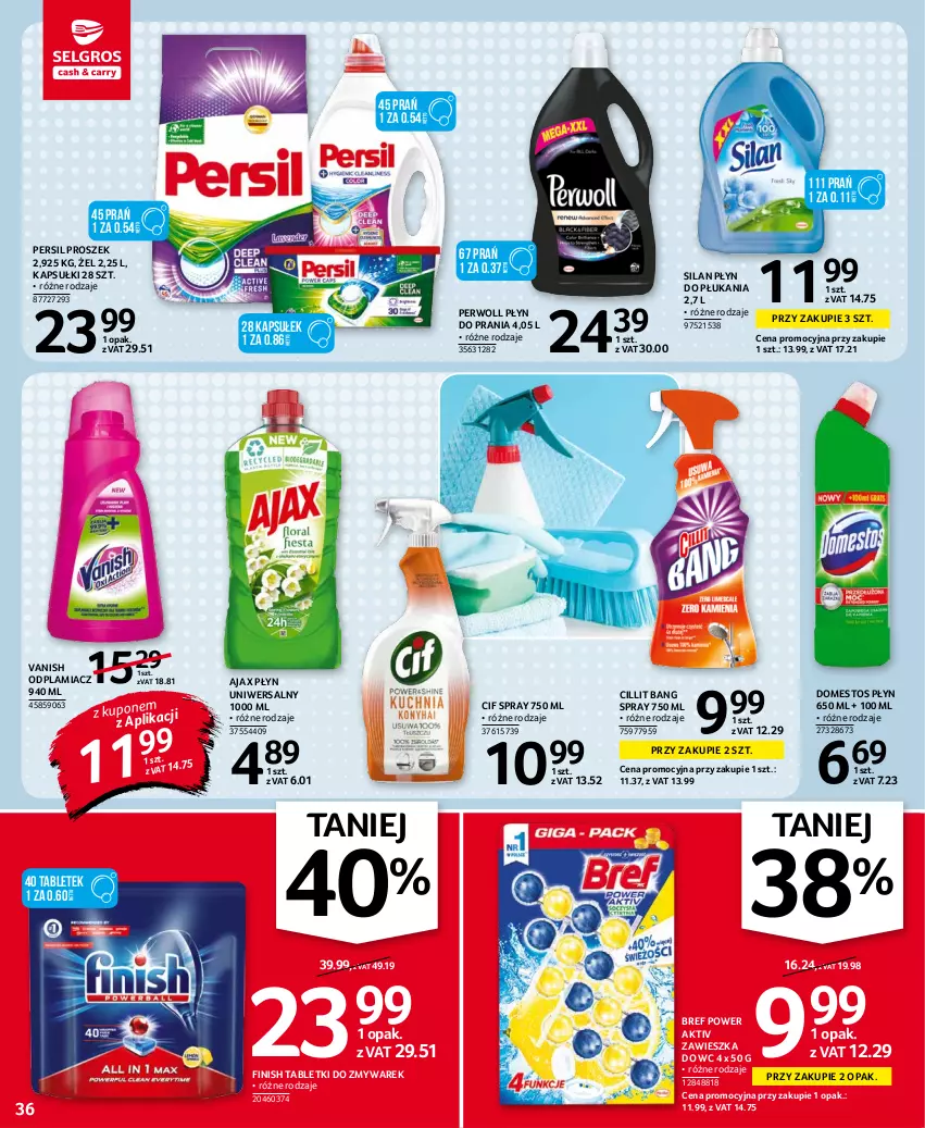 Gazetka promocyjna Selgros - Oferta spożywcza - ważna 14.10 do 27.10.2021 - strona 36 - produkty: Ajax, Bref, Cif, Cillit Bang, Domestos, Finish, Odplamiacz, Persil, Perwoll, Płyn do płukania, Płyn do prania, Silan, Tablet, Vanish, Zawieszka do wc