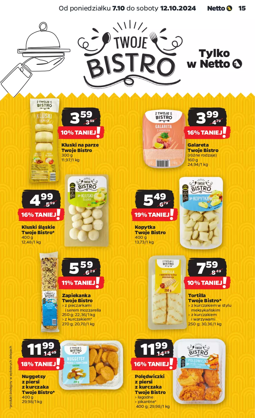 Gazetka promocyjna Netto - Netto Gazetka Food 41/24A - ważna 07.10 do 12.10.2024 - strona 15 - produkty: Gala, Kluski na parze, Kopytka, Kurczak, Mozzarella, Piec, Pieczarka, Ser, Tortilla, Warzywa, Zapiekanka