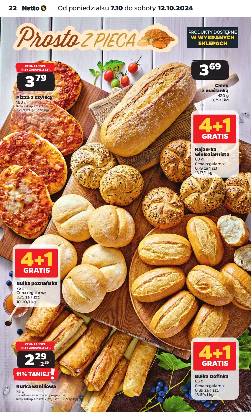 Gazetka promocyjna Netto - Netto Gazetka Food 41/24A - ważna 07.10 do 12.10.2024 - strona 22 - produkty: Bułka, Chleb, Inka, Kajzerka, Pizza