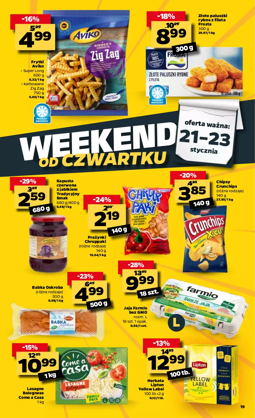 Gazetka promocyjna Netto - Oferta Tygodnia - ważna 18.01 do 23.01.2021 - strona 19 - produkty: Babka, Chipsy, Crunchips, Fa, Frosta, Frytki, Herbata, Jaja, Lasagne, Lasagne bolognese, Lipton, Paluszki rybne