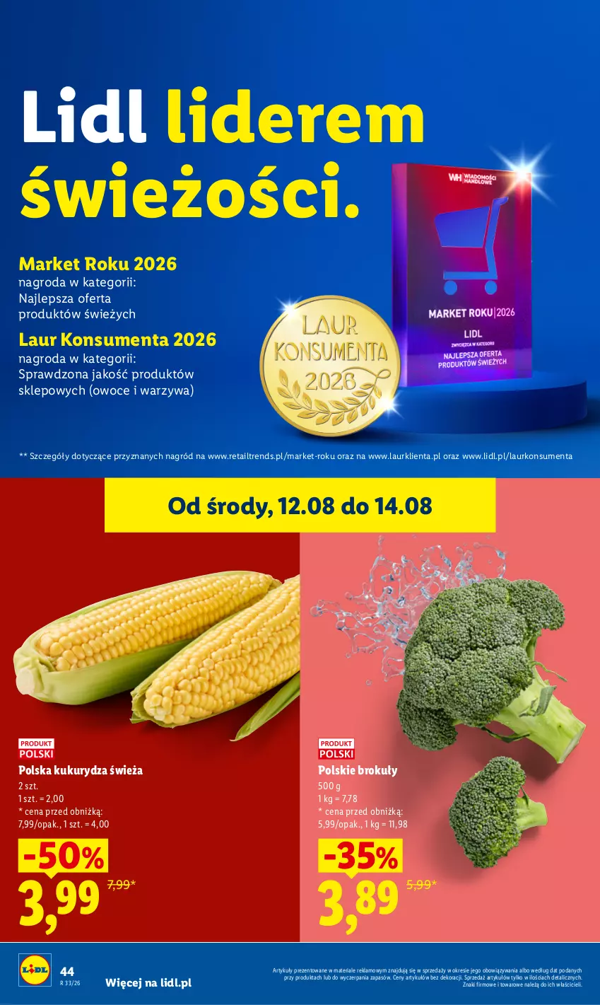 Gazetka promocyjna Lidl - Gazetka ważna od 12.08 do 14.08 - ważna 12.08 do 14.08.2026 - strona 44 - produkty: Brokuły, Kukurydza, Laur, Owoce, Warzywa