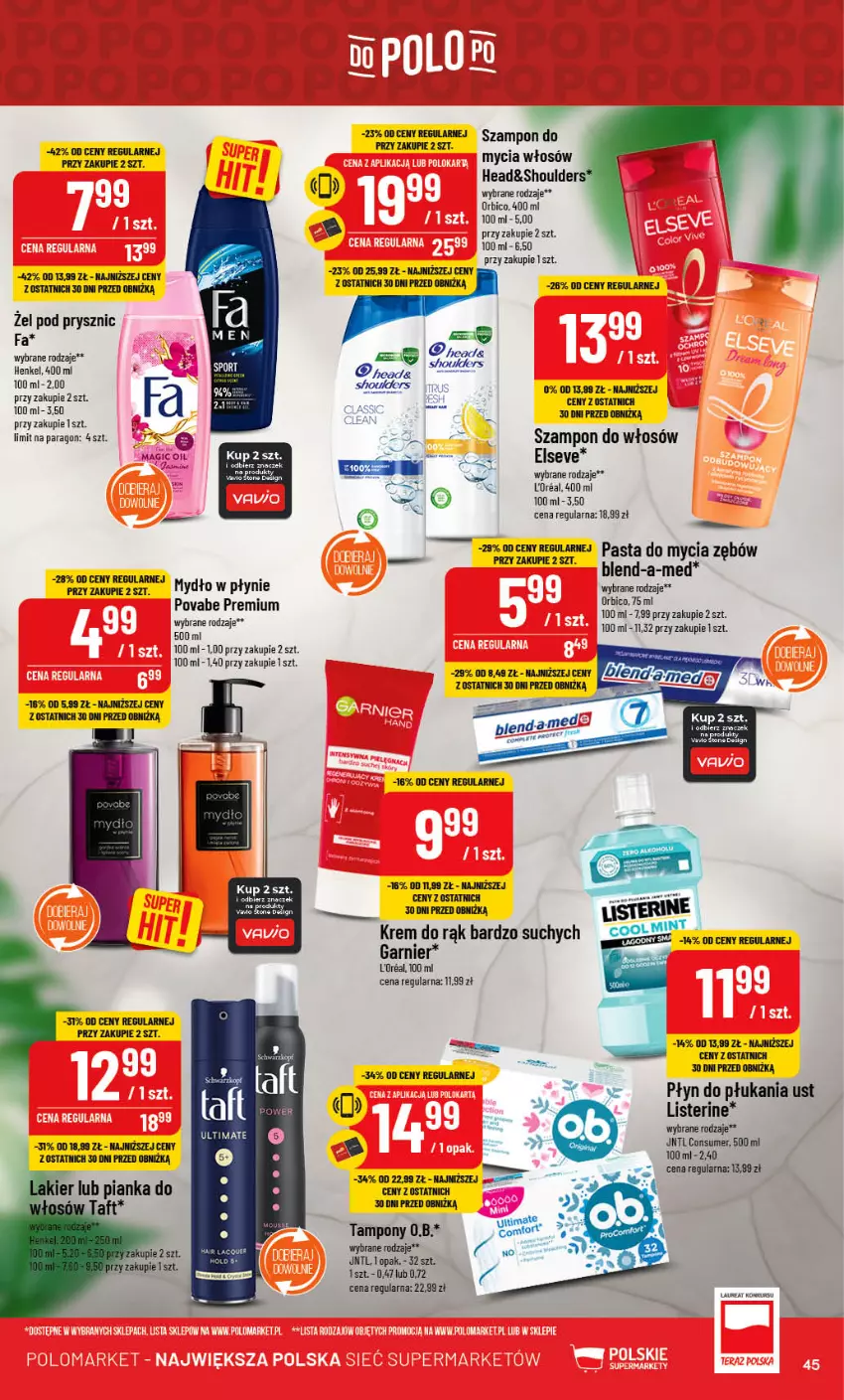 Gazetka promocyjna PoloMarket - Gazetka pomocyjna - ważna 08.11 do 14.11.2023 - strona 45 - produkty: BIC, Blend-a-Med, Elseve, Fa, Garnier, Krem do rąk, Listerine, Mule, Mydło, Mydło w płynie, Płyn do płukania, Szampon, Taft, Tampony