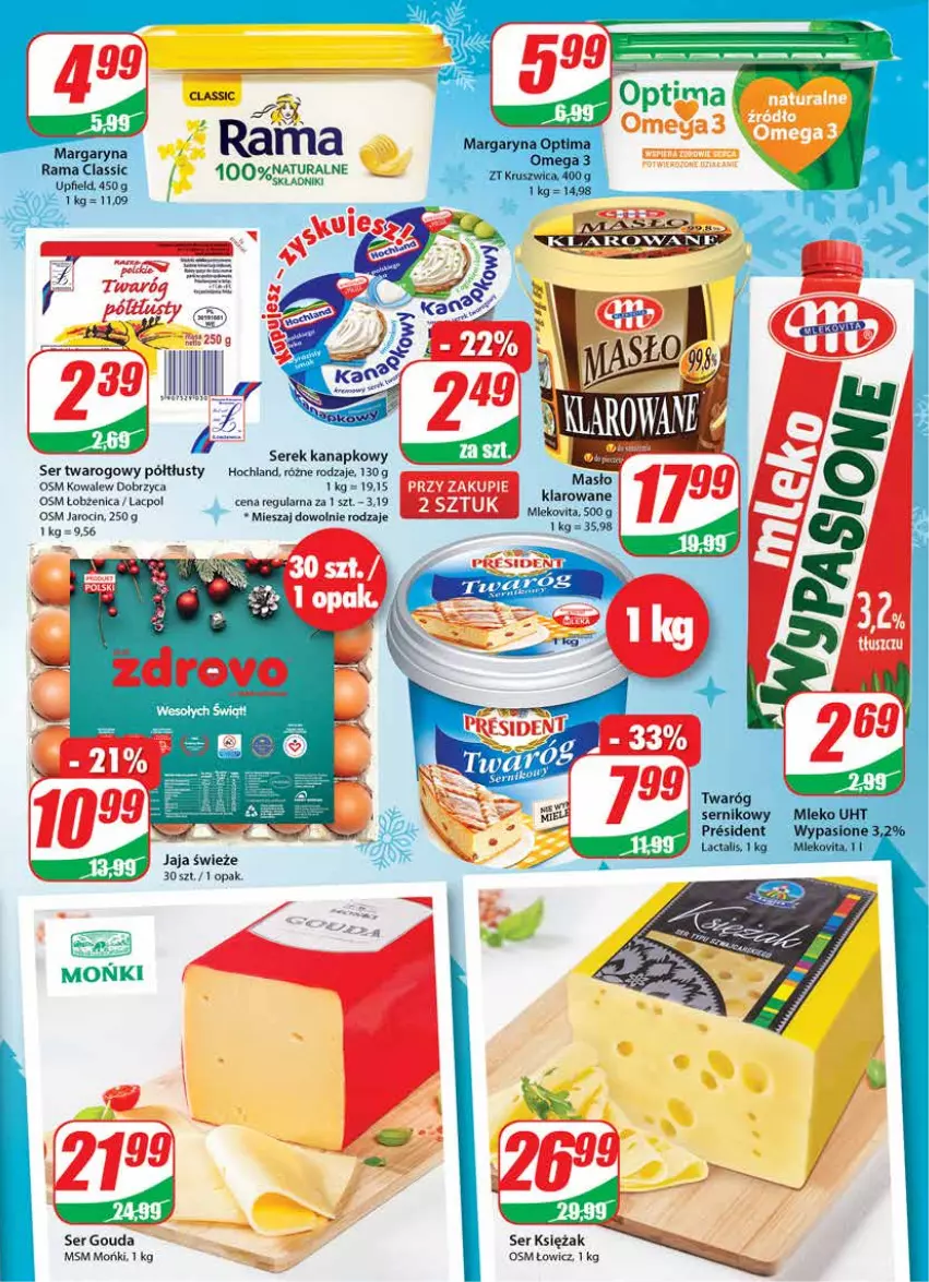 Gazetka promocyjna Dino - Gazetka - ważna 08.12 do 14.12.2021 - strona 17 - produkty: Gouda, Hochland, Jaja, Margaryna, Masło, Mleko, Mlekovita, Optima, Rama, Ser, Ser twarogowy, Serek, Serek kanapkowy