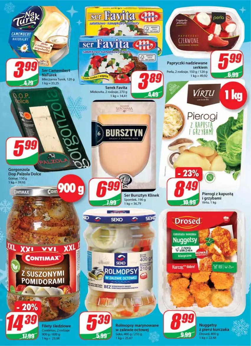 Gazetka promocyjna Dino - Gazetka - ważna 08.12 do 14.12.2021 - strona 18 - produkty: Bursztyn, Camembert, Fa, Favita, Gorgonzola, Kapustą, Kurczak, Mop, Papryczki nadziewane, Perła, Pierogi, SEKO, Ser, Serek, Virtu