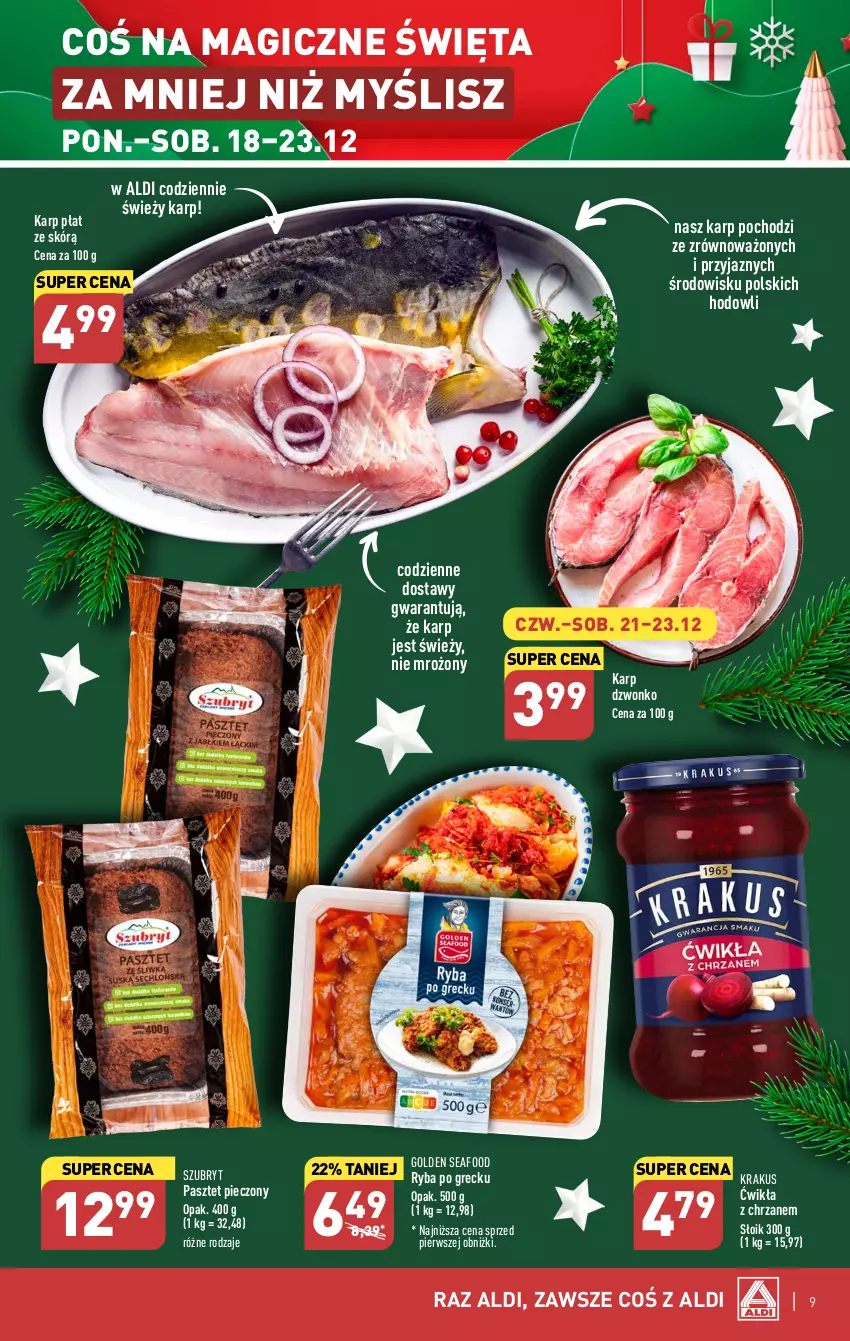 Gazetka promocyjna Aldi - Pełna oferta - ważna 18.12 do 23.12.2023 - strona 9 - produkty: Chrzan, Karp, Krakus, Pasztet, Piec, Ryba, Ryba po grecku, Szubryt