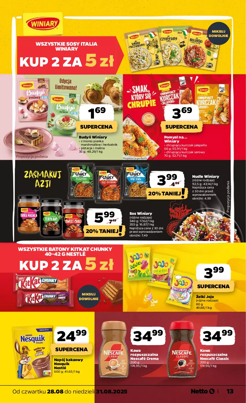 Gazetka promocyjna Netto - Od Czwartku - ważna 28.08 do 31.08.2025 - strona 13 - produkty: Baton, Budyń, Kakao, Kawa, Kawa rozpuszczalna, Kurczak, Mars, Napój, Nescafé, Nesquik, Nestlé, Ser, Sos, Winiary