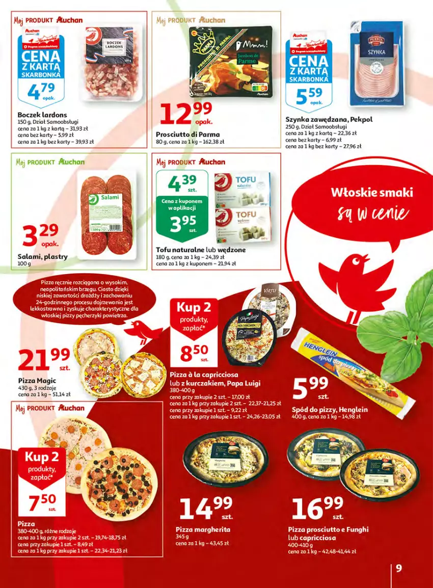 Gazetka promocyjna Auchan - Włoska kuchnia jest w cenie Hipermarkety - ważna 05.05 do 11.05.2022 - strona 9 - produkty: Boczek, Pekpol, Pizza, Prosciutto, Szynka, Tofu