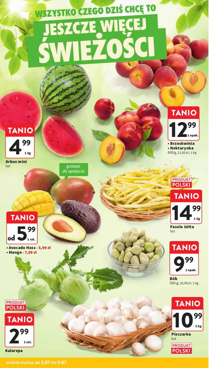 Gazetka promocyjna Intermarche - Gazetka promocyjna - ważna 03.07 do 09.07.2025 - strona 10 - produkty: Arbuz, Avocado, Fa, Fasola, Mango, Nektar, Nektarynka, Piec, Pieczarka