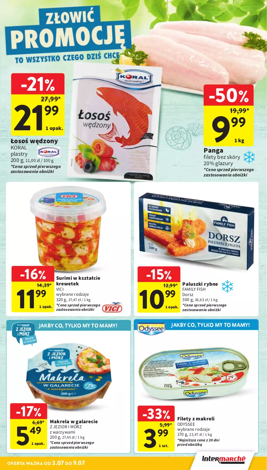 Gazetka promocyjna Intermarche - Gazetka promocyjna - ważna 03.07 do 09.07.2025 - strona 17 - produkty: Dorsz, Fa, Gala, Lazur, Makrela w galarecie, Paluszki rybne, Panga, Surimi, Warzywa