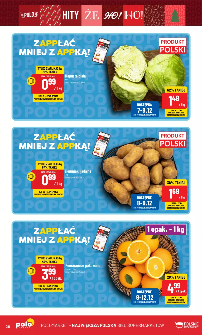 Gazetka promocyjna PoloMarket - Gazetka pomocyjna - ważna 06.12 do 12.12.2023 - strona 26 - produkty: Pomarańcze, Ziemniaki