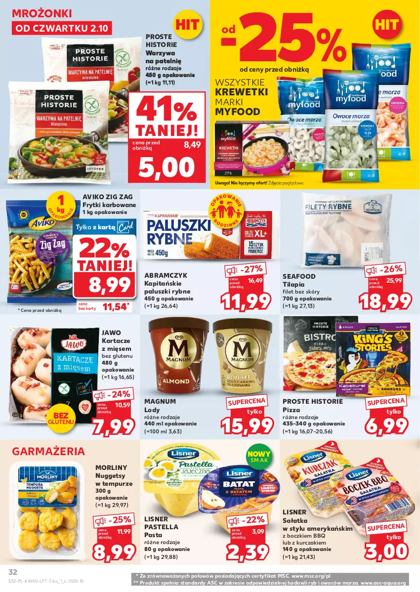 Gazetka promocyjna Kaufland - Gazetka tygodnia - ważna 02.10 do 08.10.2025 - strona 32 - produkty: Frytki, Krewetki, Kurczak, Lisner, Lody, Morliny, Paluszki rybne, Pastella, Pizza, Pur, Sałat, Sałatka, Tilapia, Waga, Warzywa