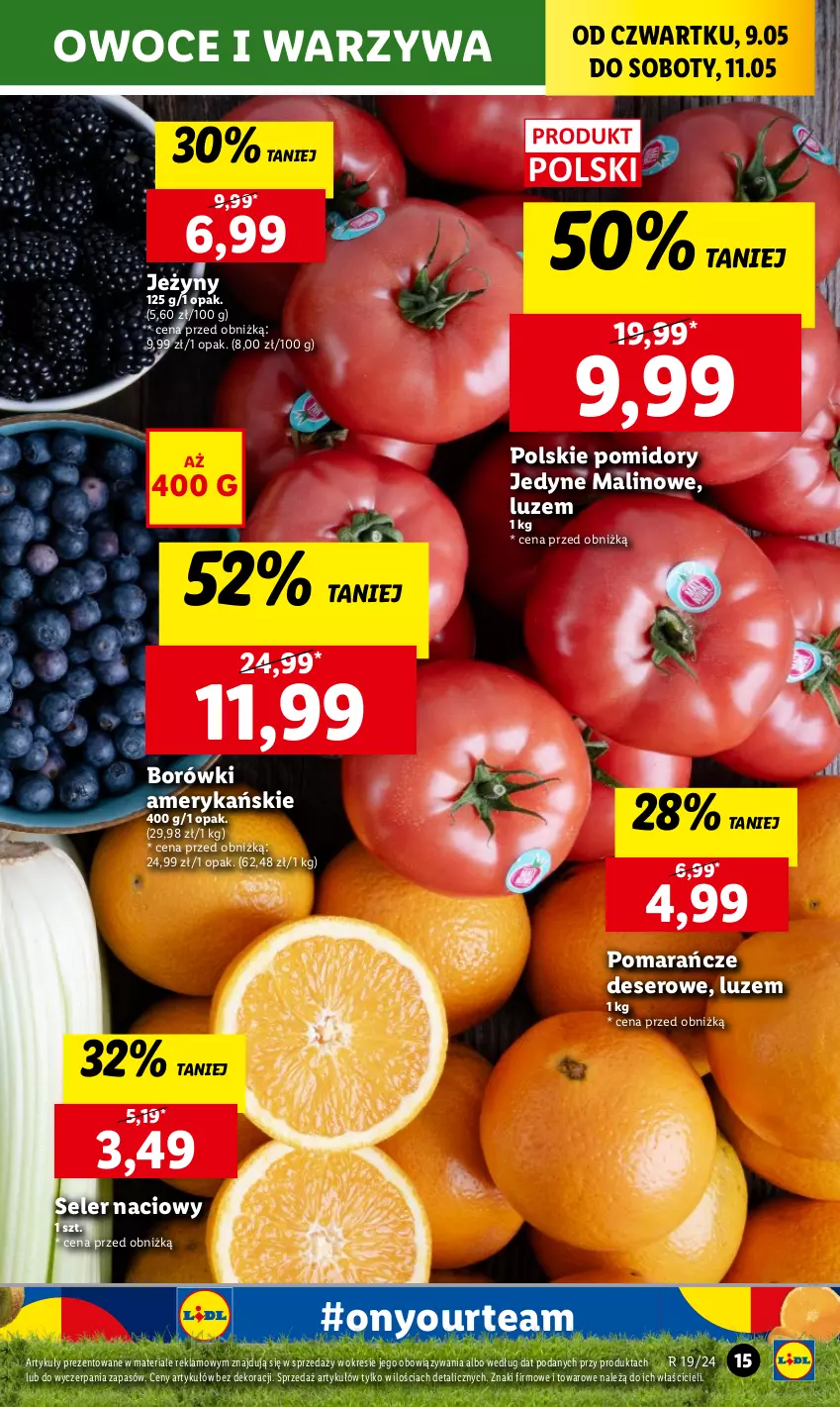 Gazetka promocyjna Lidl - GAZETKA - ważna 09.05 do 11.05.2024 - strona 17 - produkty: Deser, Jeżyny, Owoce, Pomarańcze, Pomidory, Seler naciowy, Ser, Warzywa