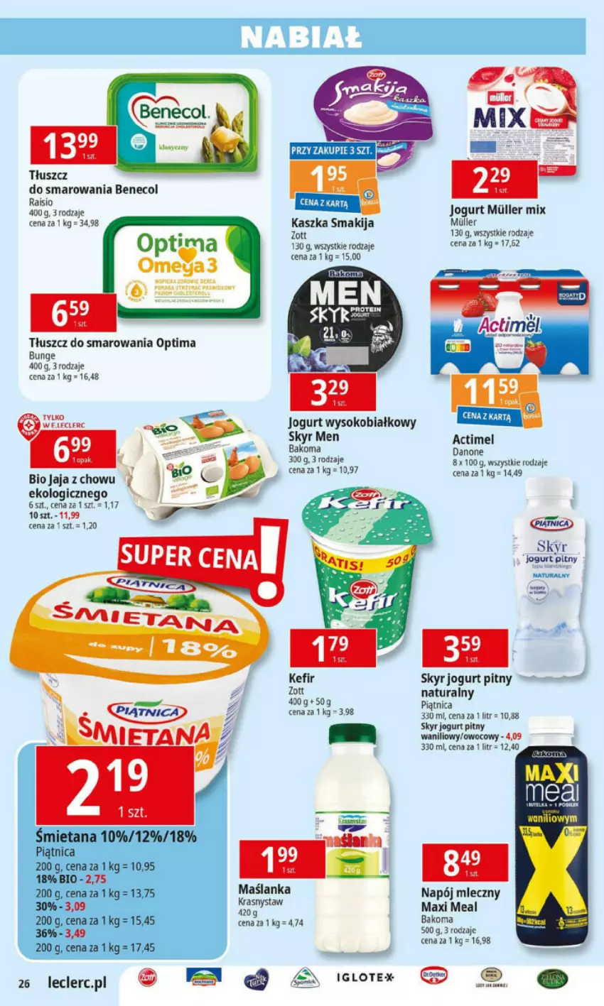 Gazetka promocyjna E Leclerc - ważna 11.06 do 22.06.2024 - strona 10 - produkty: Actimel, Bakoma, Benecol, Danone, Jaja, Jogurt, Jogurt pitny, Kefir, Maślanka, Napój, Napój mleczny, Optima, Piątnica, Ser, Sok, Zott