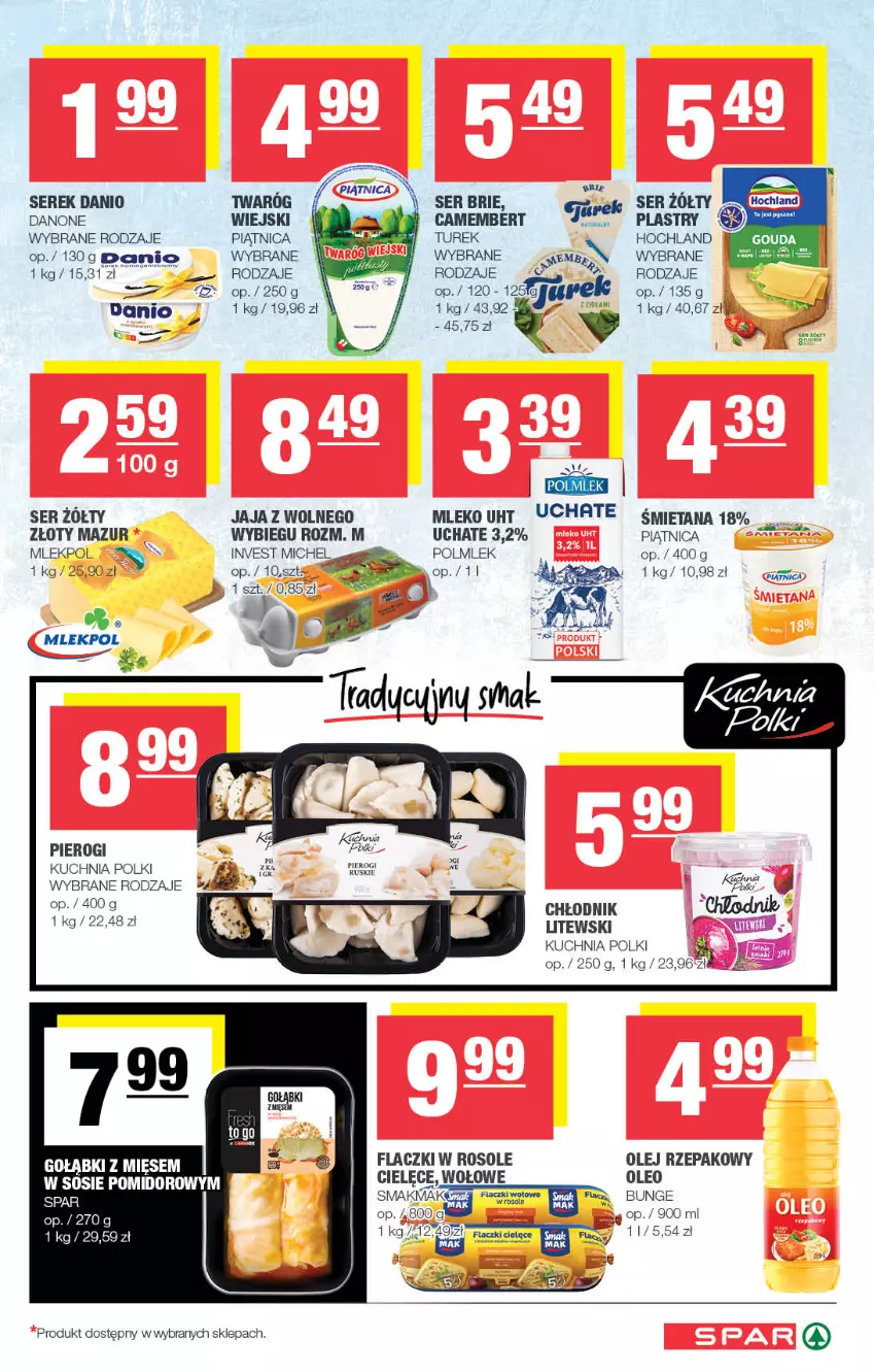 Gazetka promocyjna Spar - Spar - ważna 05.05 do 15.05.2024 - strona 3 - produkty: Brie, Camembert, Danio, Danone, Fa, Hochland, Jaja, Kuchnia, Mleko, Olej, Olej rzepakowy, Oleo, Piątnica, Pierogi, POLMLEK, Ser, Serek, Sos, Twaróg, Złoty Mazur