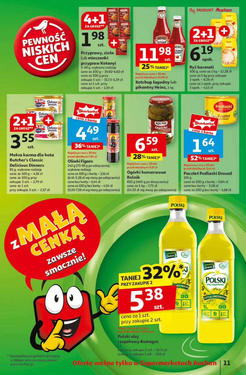 Gazetka promocyjna Auchan - Pewność Niskich Cen Supermarket - ważna 06.03 do 12.03.2025 - strona 13 - produkty: Butcher's, Gra, Heinz, Ketchup, Koc, Mokra karma, Ogórki konserwowe, Olej, Olej rzepakowy, Oliwki, Pasztet, Podlaski, Przyprawy, Rolnik, Ser