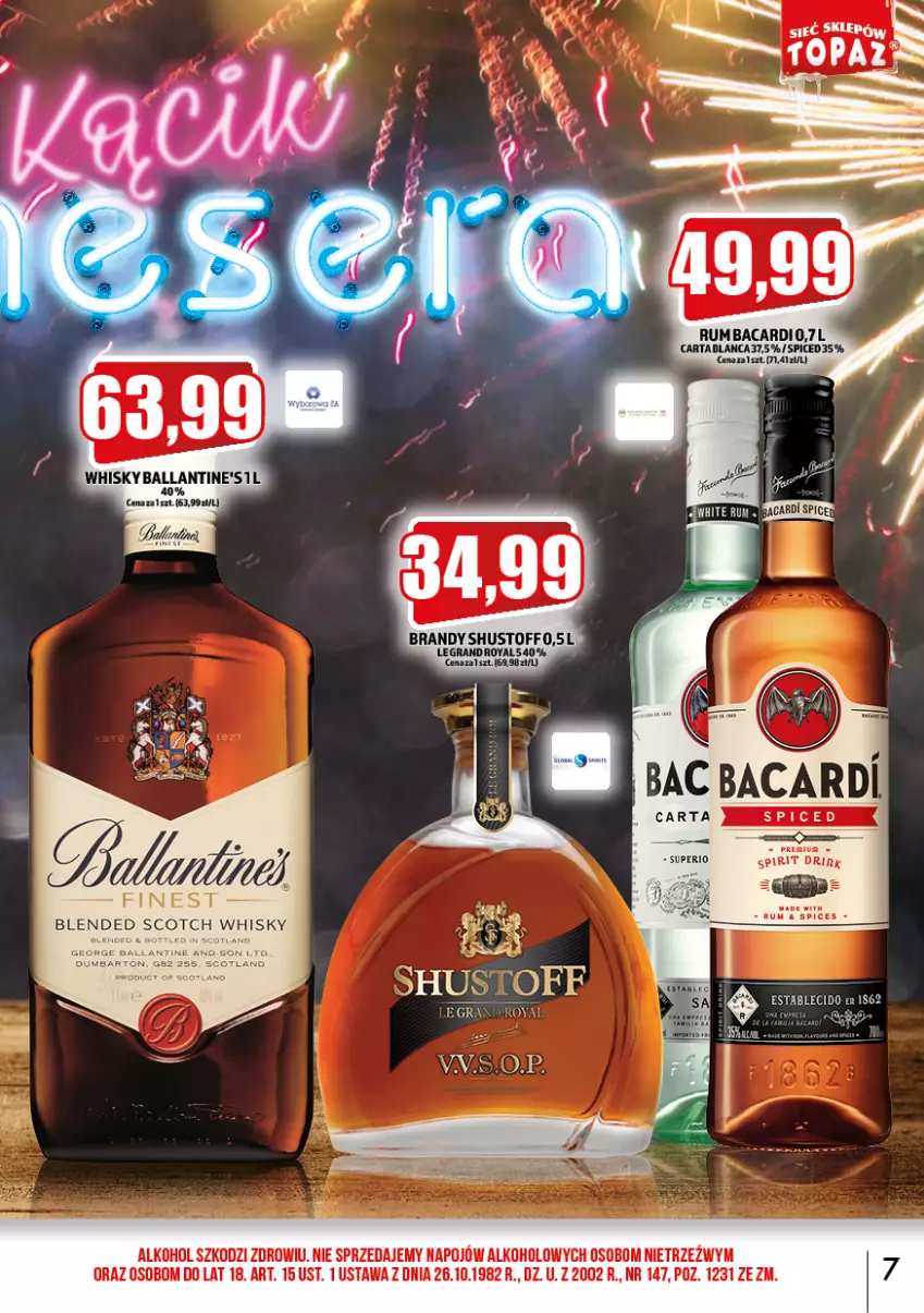 Gazetka promocyjna Topaz - Gazetka - ważna 02.01 do 31.01.2023 - strona 7 - produkty: Bacardi, Ballantine's, Brandy, Gra, Rum, Whisky