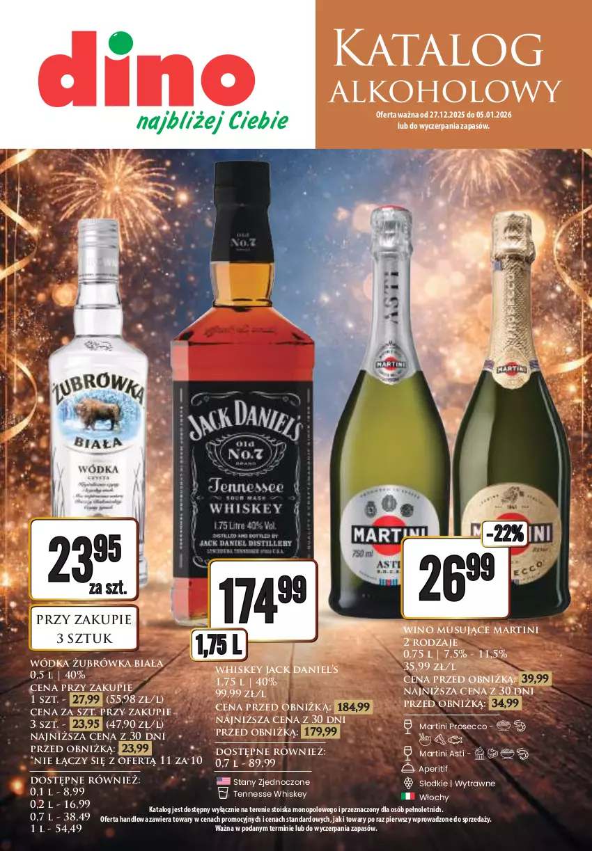 Gazetka promocyjna Dino - Katalog alkoholowy - Nowy Rok - ważna 27.12.2025 do 05.01.2026 - strona 1 - produkty: Martini, Mus, Prosecco, Whiskey, Wino, Wino musujące, Wódka