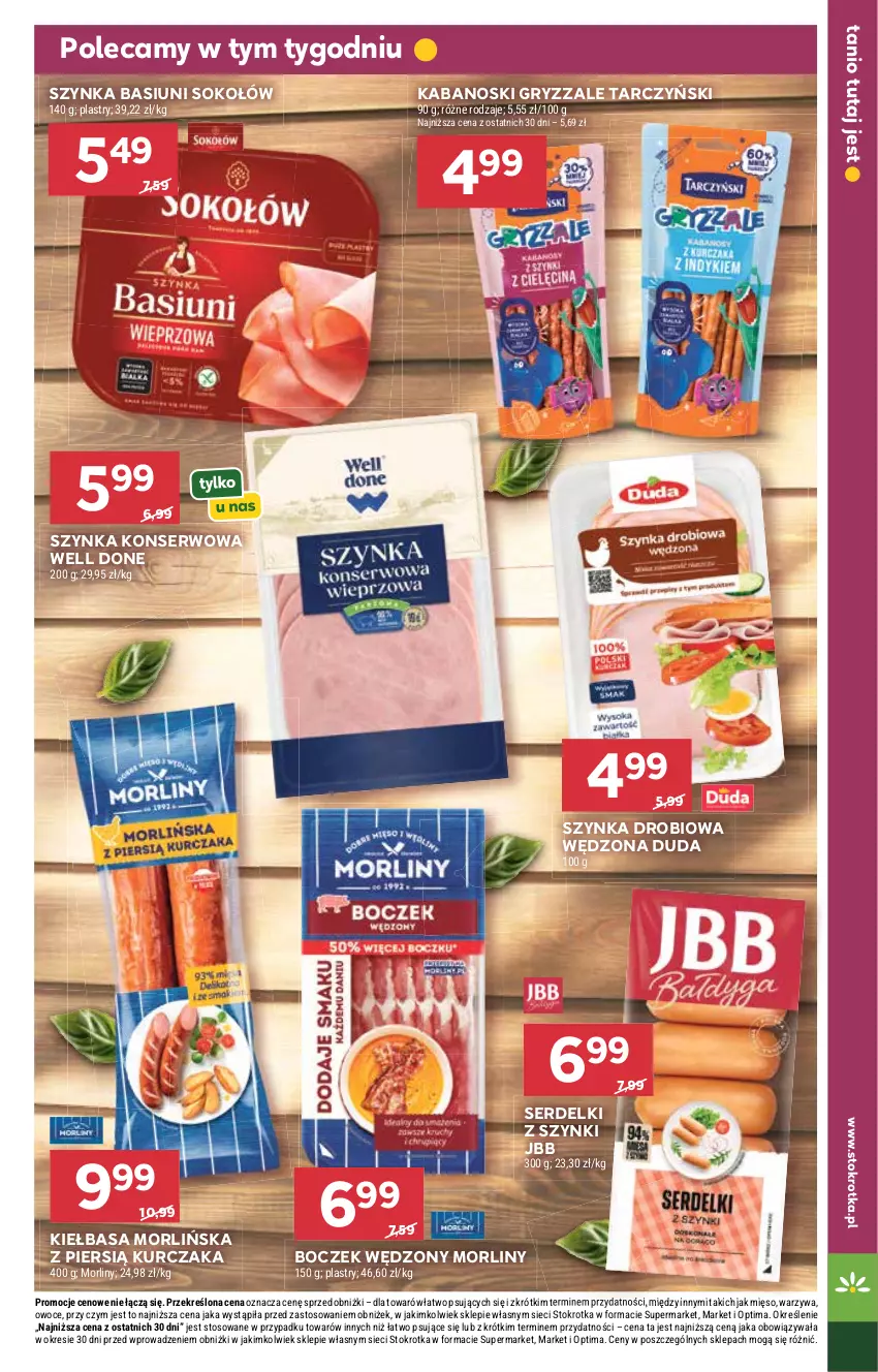 Gazetka promocyjna Stokrotka - Supermarket - ważna 27.08 do 02.09.2026 - strona 15 - produkty: Boczek, Duda, Gry, Kabanos, Kiełbasa, Kurczak, Mięso, Morliny, Optima, Owoce, Ser, Serdelki, Sok, Sokołów, Szynka, Szynka konserwowa, Tarczyński, Warzywa