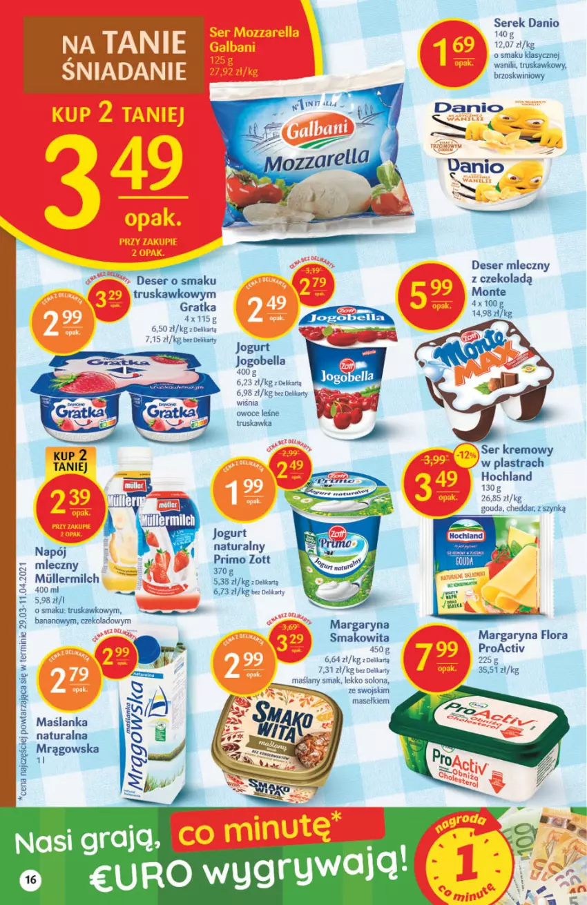 Gazetka promocyjna Delikatesy Centrum - Gazetka Delikatesy Centrum - ważna 02.06 do 09.06.2021 - strona 16 - produkty: Bell, Bella, Cheddar, Danio, Deser, Deser mleczny, Flora, Gouda, Gra, Hochland, Jogobella, Jogurt, Margaryna, Maślanka, Monte, Napój, Owoce, Ser, Serek, Smakowita