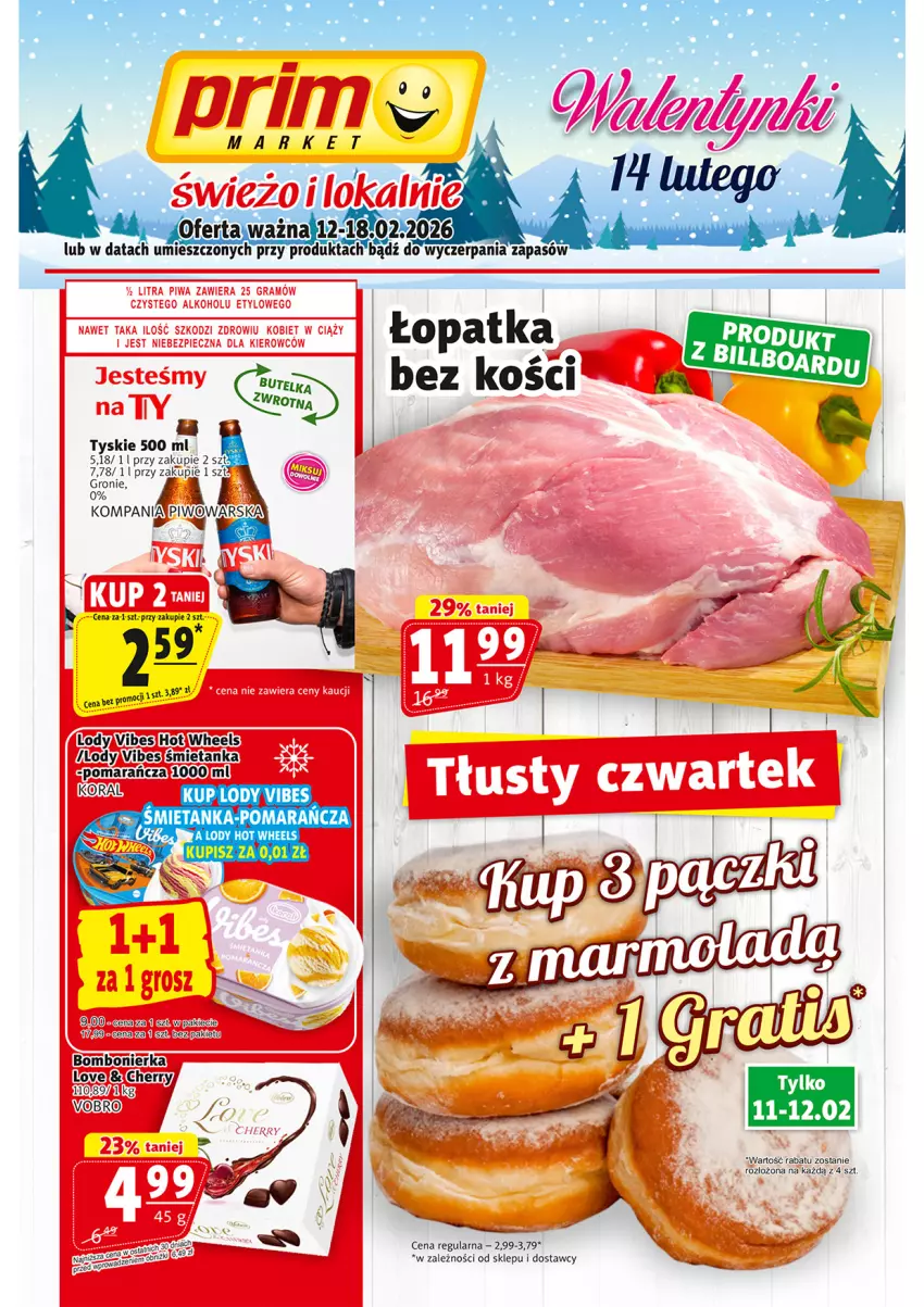 Gazetka promocyjna Prim Market - ważna 12.02 do 18.02.2026 - strona 1 - produkty: Lody, Piwo, Tyskie