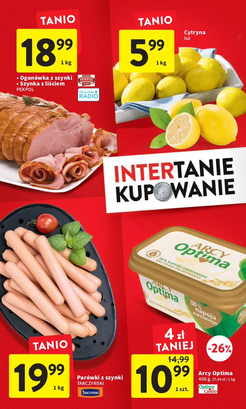 Gazetka promocyjna Intermarche - Gazetka Intermarche - ważna 09.03 do 15.03.2023 - strona 2 - produkty: Ogonówka, Optima, Parówki, Parówki z szynki, Pekpol, Szynka, Tarczyński