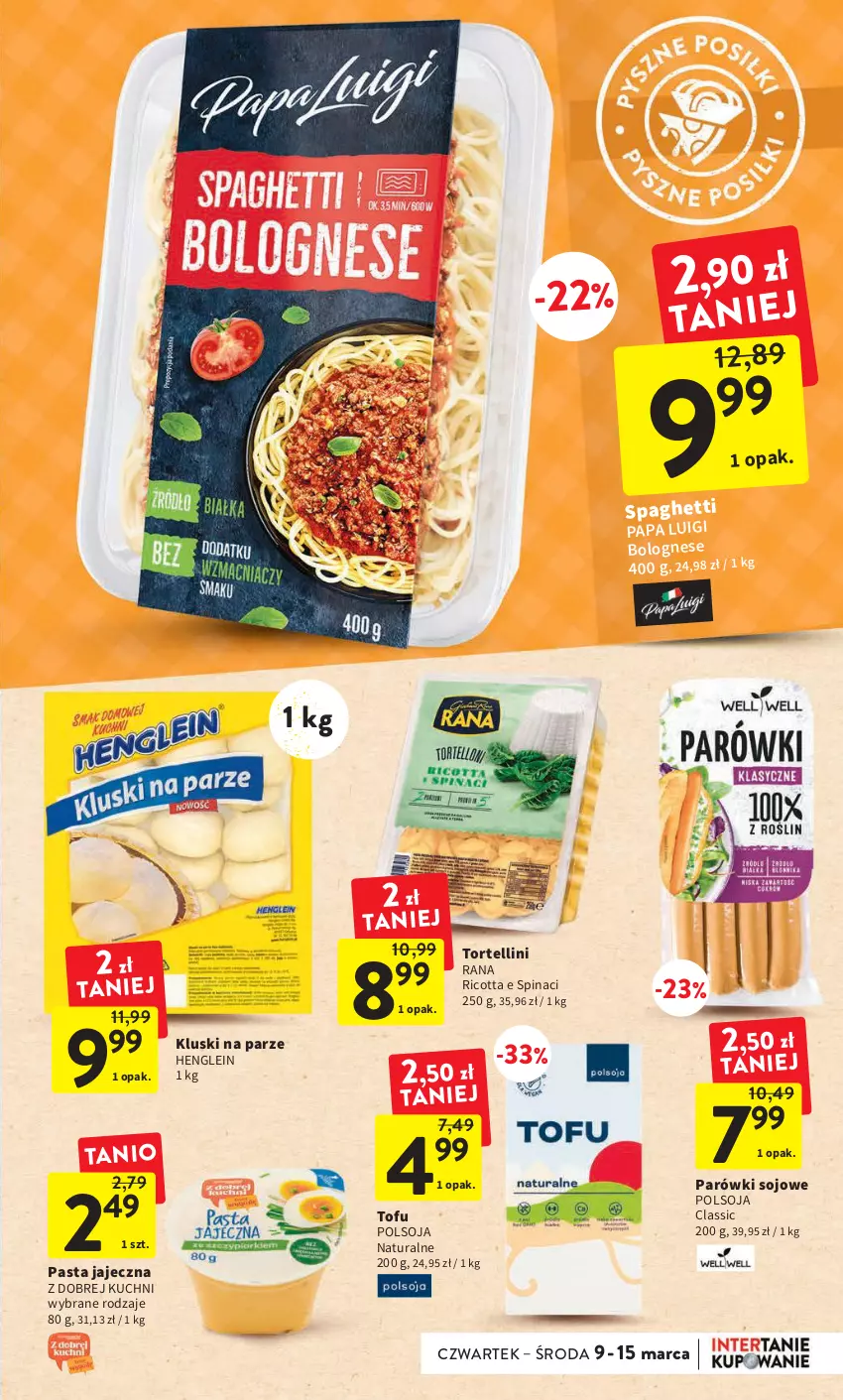 Gazetka promocyjna Intermarche - Gazetka Intermarche - ważna 09.03 do 15.03.2023 - strona 25 - produkty: Kluski na parze, Parówki, Ricotta, Spaghetti, Tofu