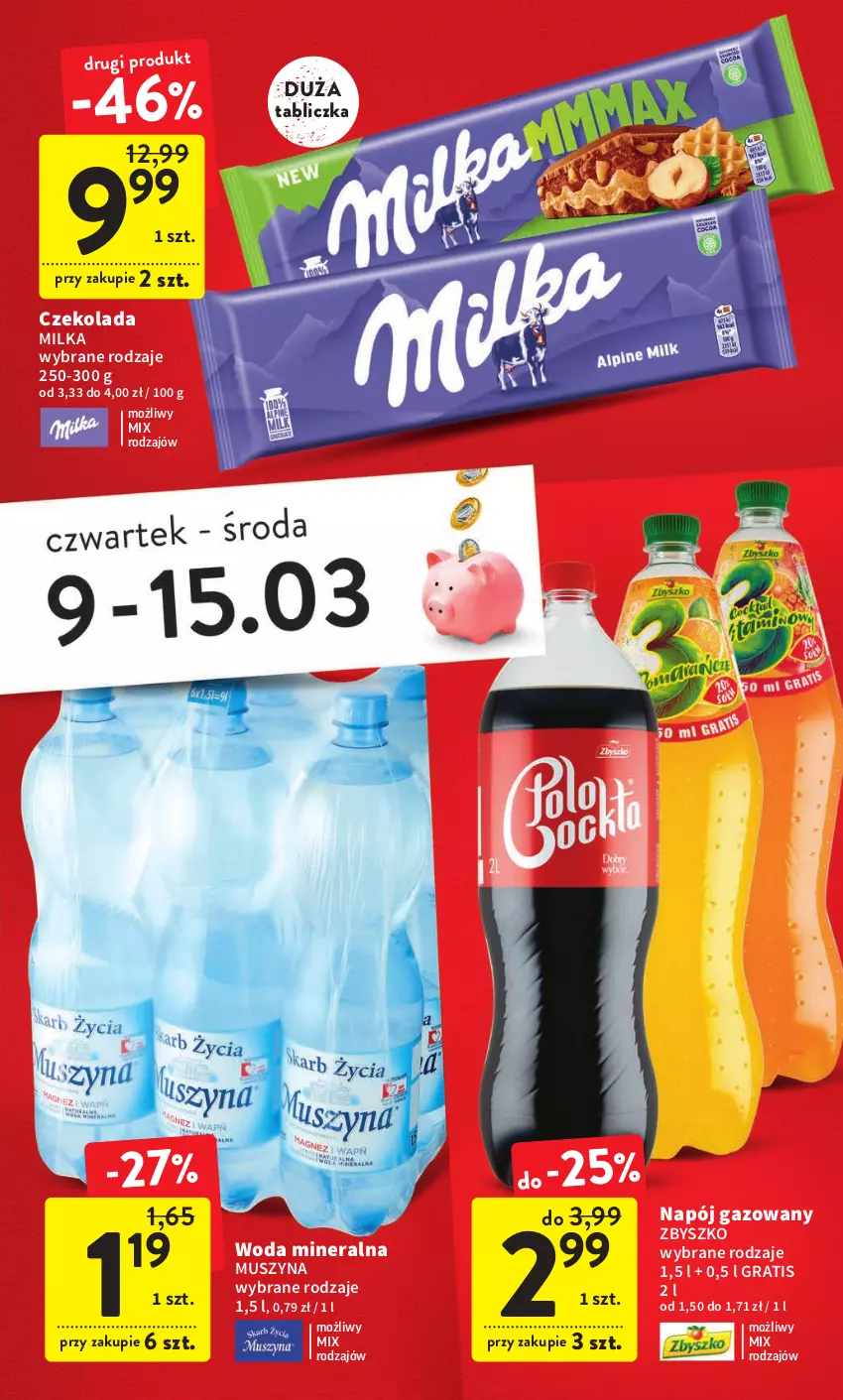 Gazetka promocyjna Intermarche - Gazetka Intermarche - ważna 09.03 do 15.03.2023 - strona 3 - produkty: Czekolada, Gra, Milka, Mus, Napój, Napój gazowany, Szyna, Woda, Woda mineralna