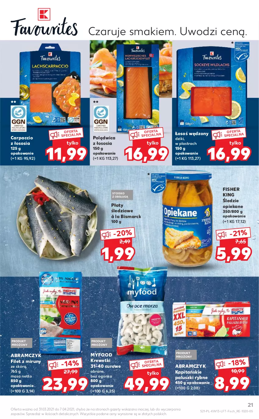 Gazetka promocyjna Kaufland - OFERTA TYGODNIA - ważna 31.03 do 07.04.2021 - strona 21 - produkty: Carpaccio, Krewetki, Paluszki rybne, Płaty śledziowe, Polędwica, Sos