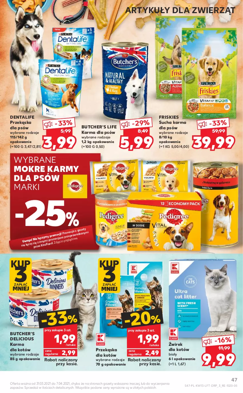 Gazetka promocyjna Kaufland - OFERTA TYGODNIA - ważna 31.03 do 07.04.2021 - strona 47 - produkty: Butcher's, Friskies, Przekąska dla kotów, Przekąska dla psów, Sucha karma