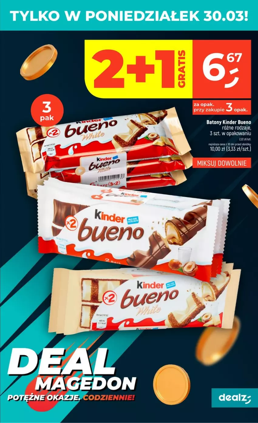Gazetka promocyjna Dealz - NOWA GAZETKA - ważna 26.03 do 01.04.2026 - strona 7 - produkty: Baton, Kinder, Kinder Bueno