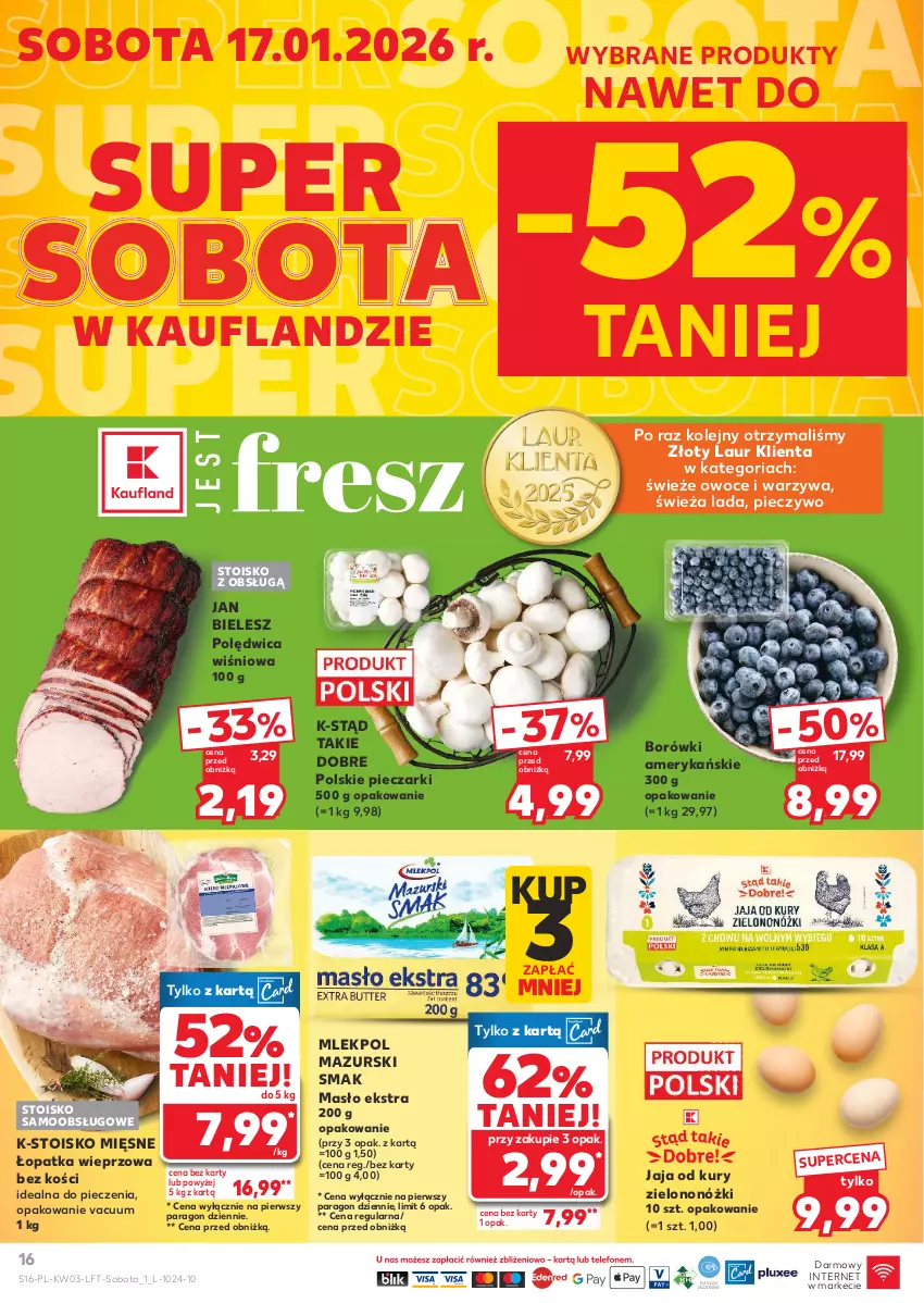 Gazetka promocyjna Kaufland - Gazetka tygodnia - ważna 15.01 do 21.01.2026 - strona 16 - produkty: Jaja, Laur, Masło, Olej, Owoce, Piec, Pieczywo, Polędwica, Warzywa