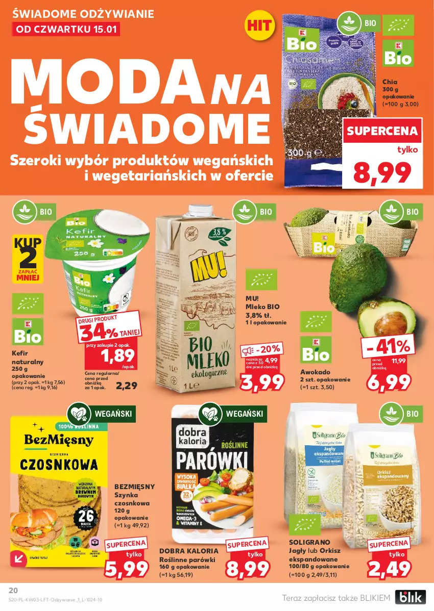 Gazetka promocyjna Kaufland - Gazetka tygodnia - ważna 15.01 do 21.01.2026 - strona 20 - produkty: Chia, Gra, Kefir, Kefir naturalny, Mleko, Moda, Parówki, Soligrano, Szynka, Tera