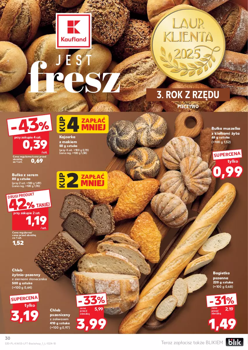 Gazetka promocyjna Kaufland - Gazetka tygodnia - ważna 15.01 do 21.01.2026 - strona 30 - produkty: Bagietka, Bagietka pszenna, Bułka, Chleb, Kajzerka, Mus, Piec, Pieczywo, Ser, Tera