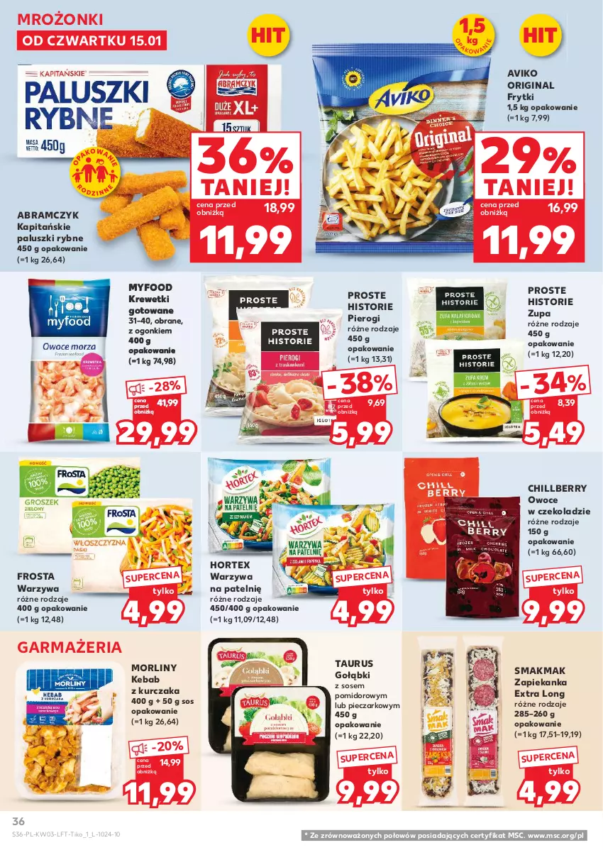 Gazetka promocyjna Kaufland - Gazetka tygodnia - ważna 15.01 do 21.01.2026 - strona 36 - produkty: Frosta, Frytki, Gin, Hortex, Kebab, Kebab z kurczaka, Krewetki, Kurczak, Morliny, Owoce, Paluszki rybne, Piec, Pierogi, Sos, Warzywa, Zapiekanka, Zupa