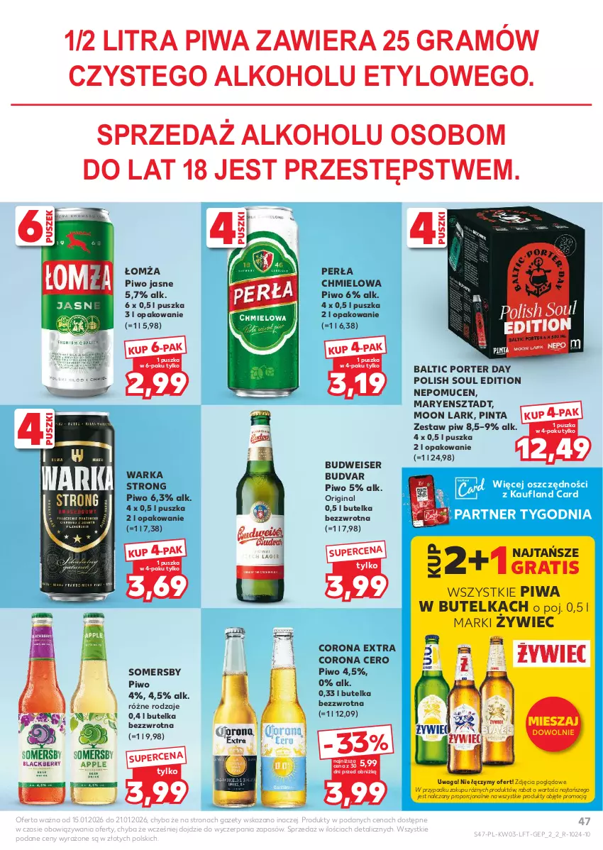 Gazetka promocyjna Kaufland - Gazetka tygodnia - ważna 15.01 do 21.01.2026 - strona 47 - produkty: Corona Extra, Gin, Gra, Perła, Piwa, Piwo, Piwo jasne, Por, Ser, Somersby, Waga, Warka