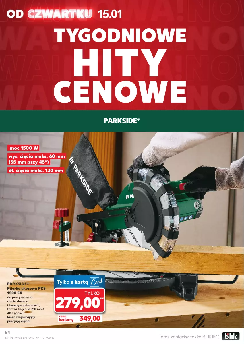 Gazetka promocyjna Kaufland - Gazetka tygodnia - ważna 15.01 do 21.01.2026 - strona 54 - produkty: Parkside, Pilarka ukosowa, Ser, Tarcza tnąca, Tera