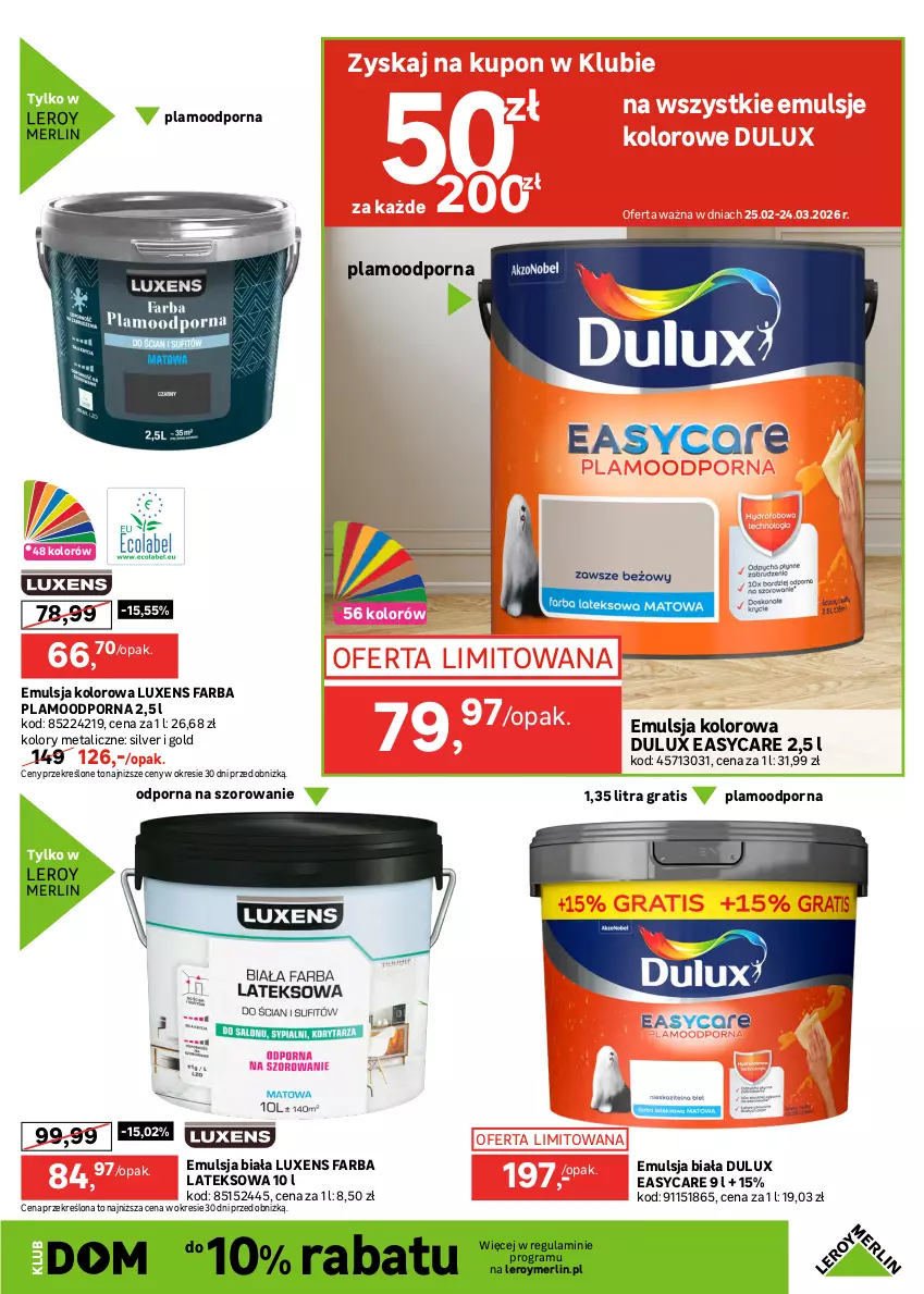 Gazetka promocyjna Leroy Merlin - Gazetka Leroy Merlin - ważna 25.02 do 24.03.2026 - strona 15 - produkty: Dulux, Emulsja, Fa, Farba lateksowa, Gra, Luxens, Por