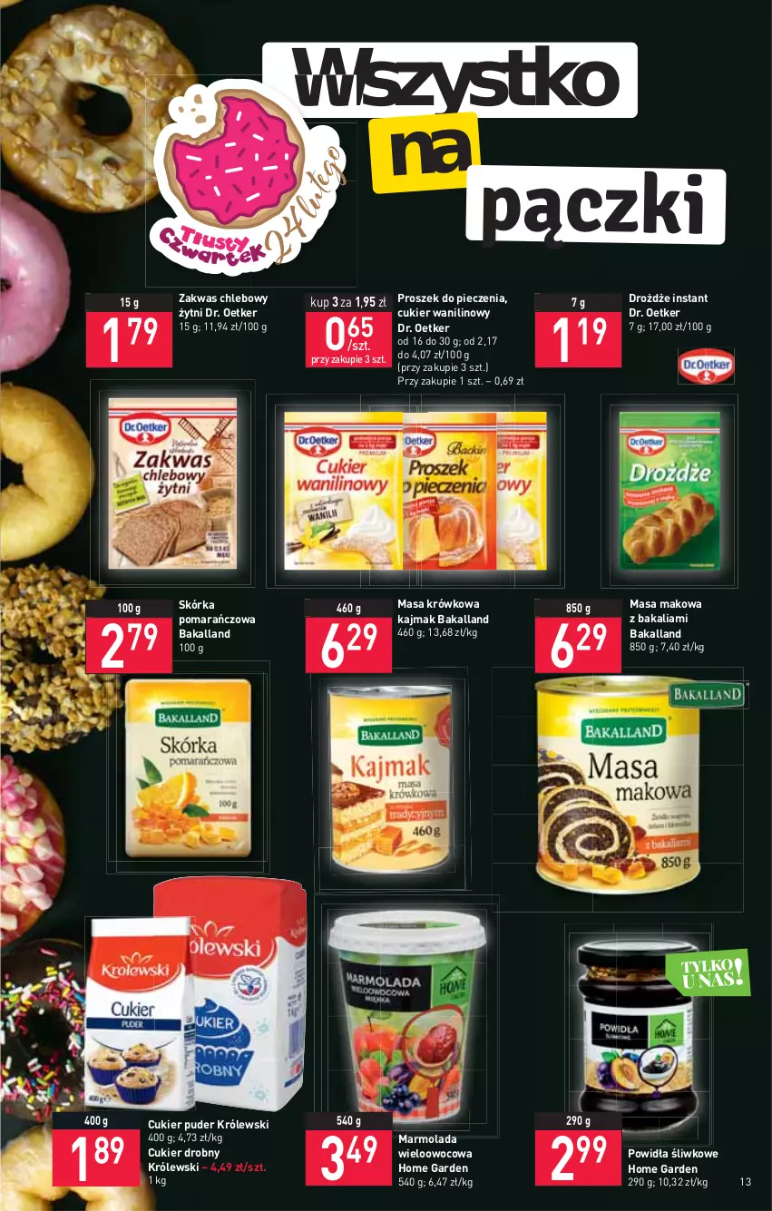 Gazetka promocyjna Stokrotka - Supermarket - ważna 17.02 do 23.02.2022 - strona 13 - produkty: Bakalland, Chleb, Cukier, Cukier puder, Cukier wanilinowy, Dr. Oetker, Drożdże, Królewski, Marmolada, Masa krówkowa, Mola, Piec, Proszek do pieczenia, Puder