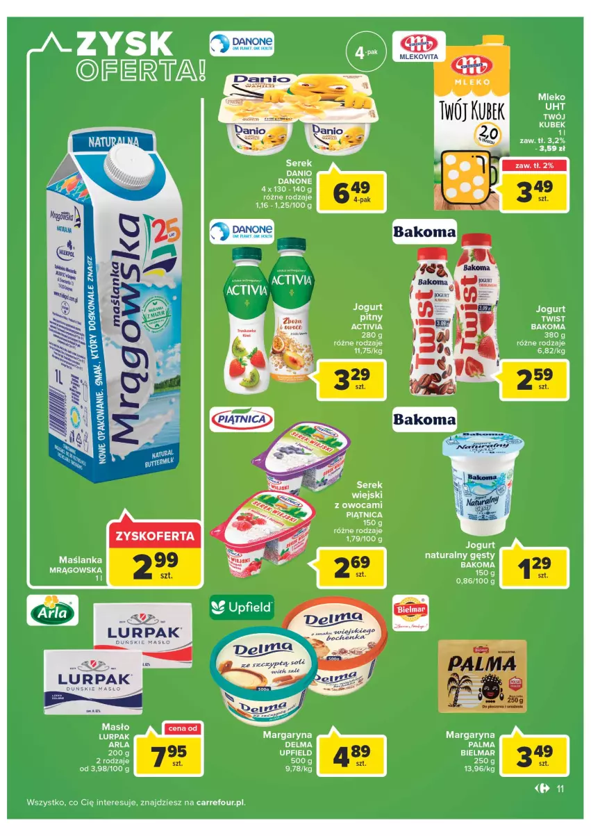 Gazetka promocyjna Carrefour - Gazetka Carrefour - ważna 28.06 do 02.07.2022 - strona 11 - produkty: Bakoma, Danio, Danone, Delma, Kubek, Lurpak, Margaryna, Maślanka, Masło, Mleko, Palma, Piątnica, Ser, Serek