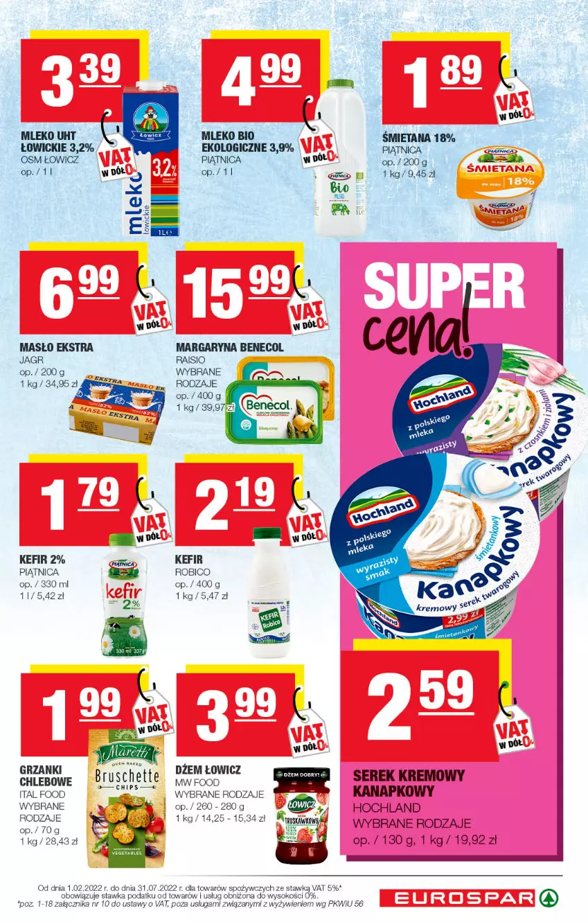 Gazetka promocyjna Spar - EuroSpar - ważna 01.05 do 11.05.2022 - strona 5 - produkty: Benecol, BIC, Hochland, Jagr, Kefir, Margaryna, Masło, Mleko, Piątnica, Robico, Ser, Serek, Sok