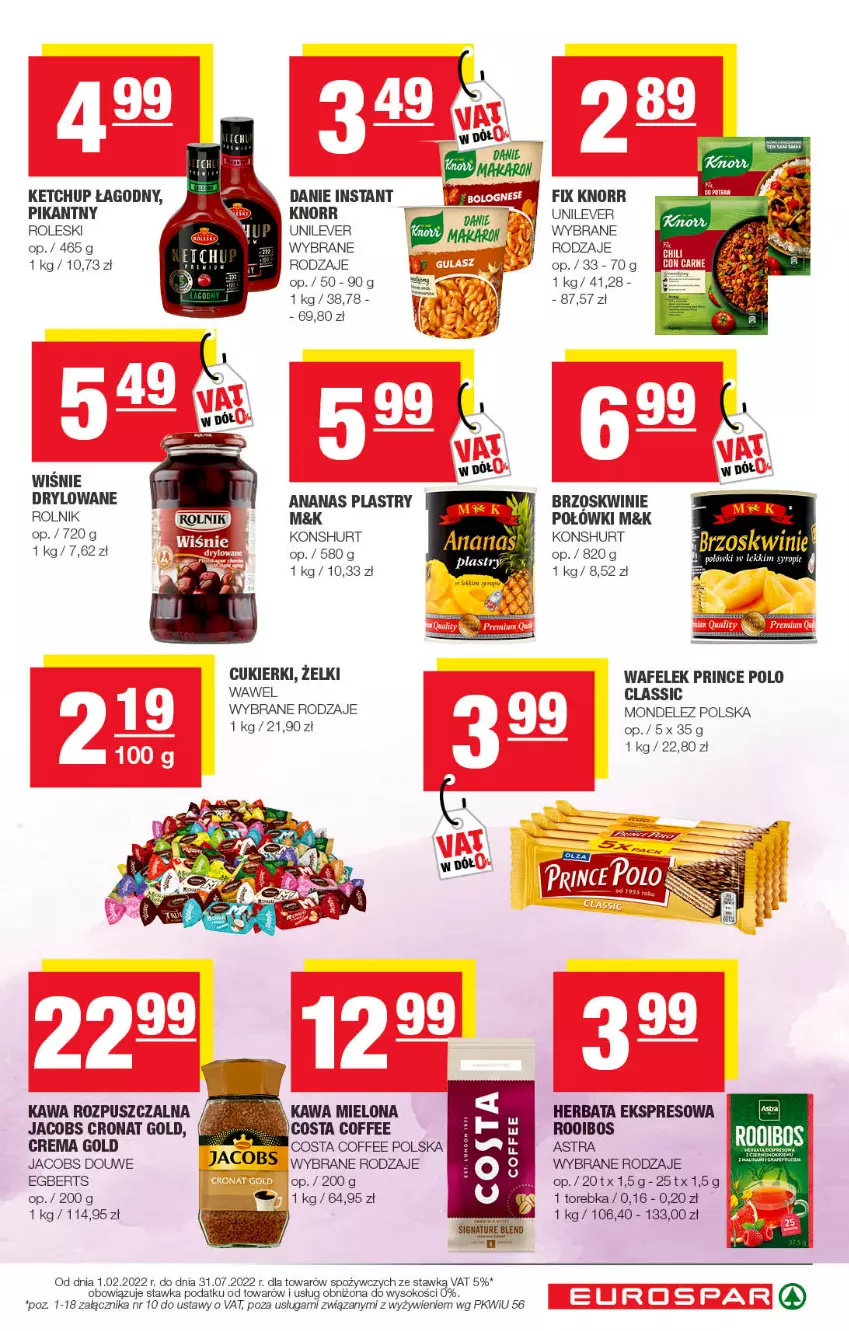 Gazetka promocyjna Spar - EuroSpar - ważna 01.05 do 11.05.2022 - strona 9 - produkty: Ananas, Brzoskwinie, Cukier, Cukierki, Herbata, Jacobs, Kawa, Kawa mielona, Kawa rozpuszczalna, Ketchup, Knorr, Prince Polo, Rolnik, Sok, Torebka, Wafelek, Wawel