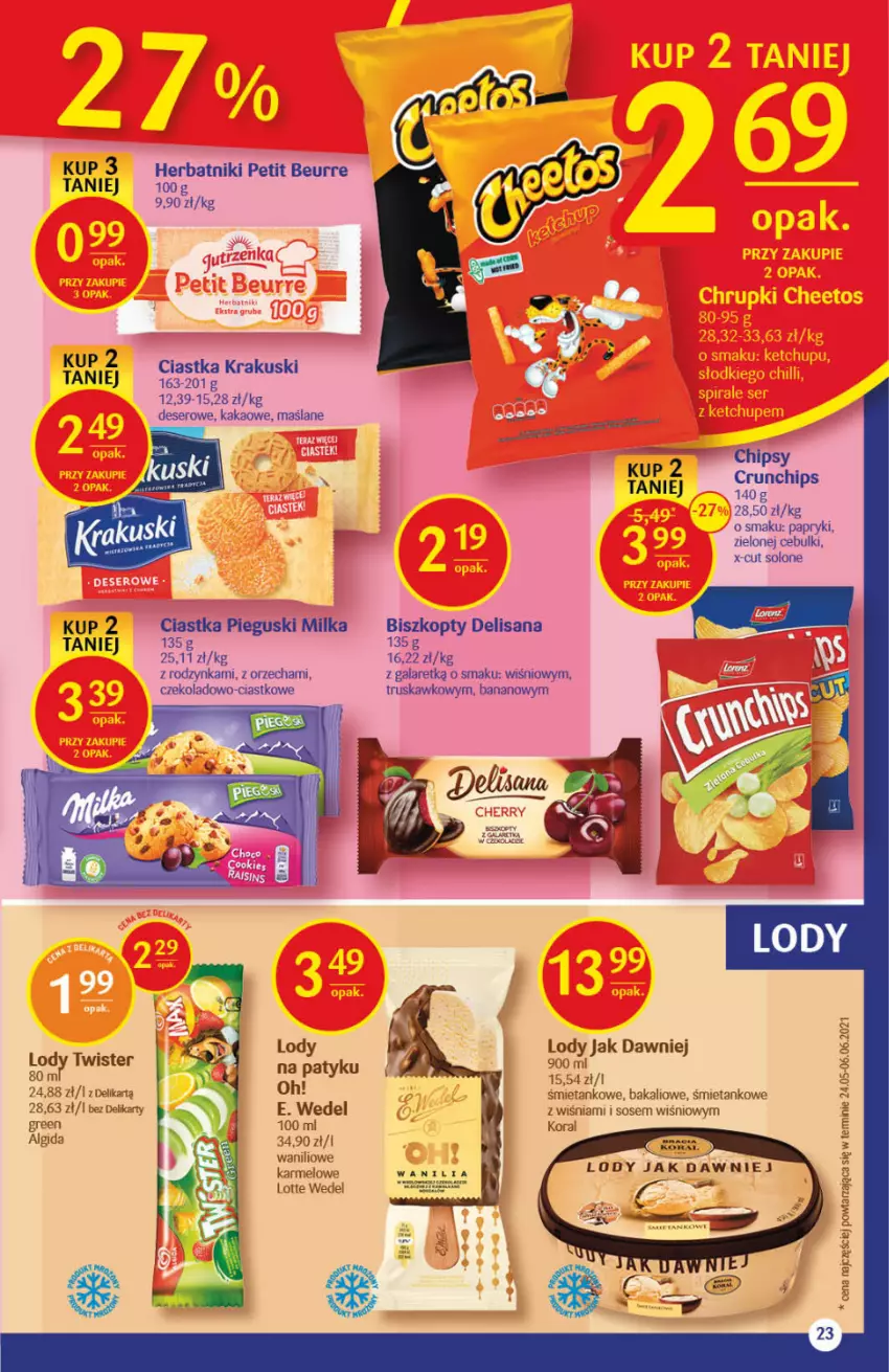 Gazetka promocyjna Delikatesy Centrum - Gazetka Delikatesy Centrum - ważna 22.07 do 28.07.2021 - strona 23 - produkty: Algida, Biszkopty, Ciastka, Crunchips, Deser, E. Wedel, Fa, Gala, Herbatniki, Herbatniki Petit Beurre, Isana, Kakao, Krakus, Krakuski, LG, Lody, Milka, Ser, Sos