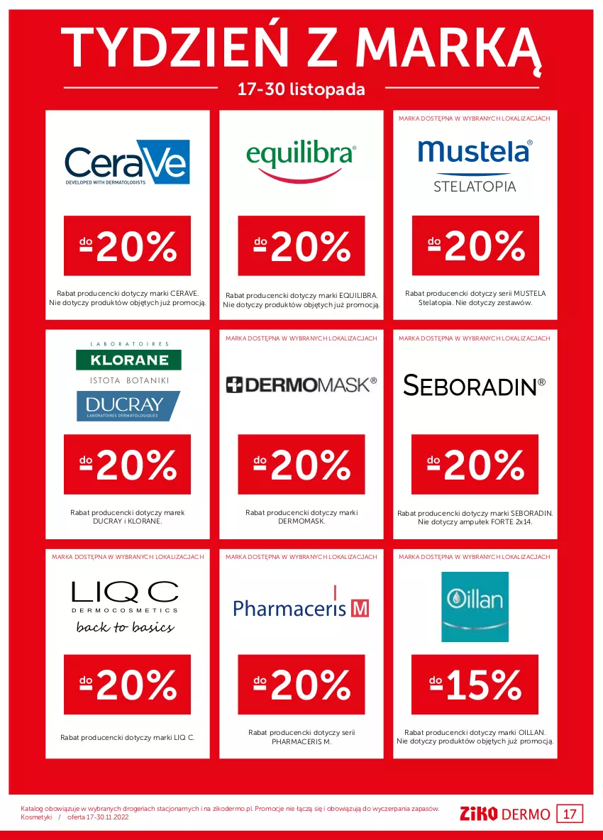 Gazetka promocyjna Ziko - Gazetka Ziko Dermo - ważna 17.10 do 30.10.2024 - strona 17 - produkty: Acer, CeraVe, Ducray, Klorane, Mus, Mustela, Oillan, Pharmaceris, Seboradin, Ser, Top