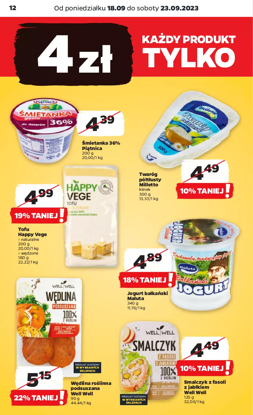 Gazetka promocyjna Netto - Artykuły spożywcze - ważna 18.09 do 23.09.2023 - strona 12 - produkty: Fa, Jogurt, Piątnica, Tofu, Twaróg, Twaróg półtłusty, Wędlina