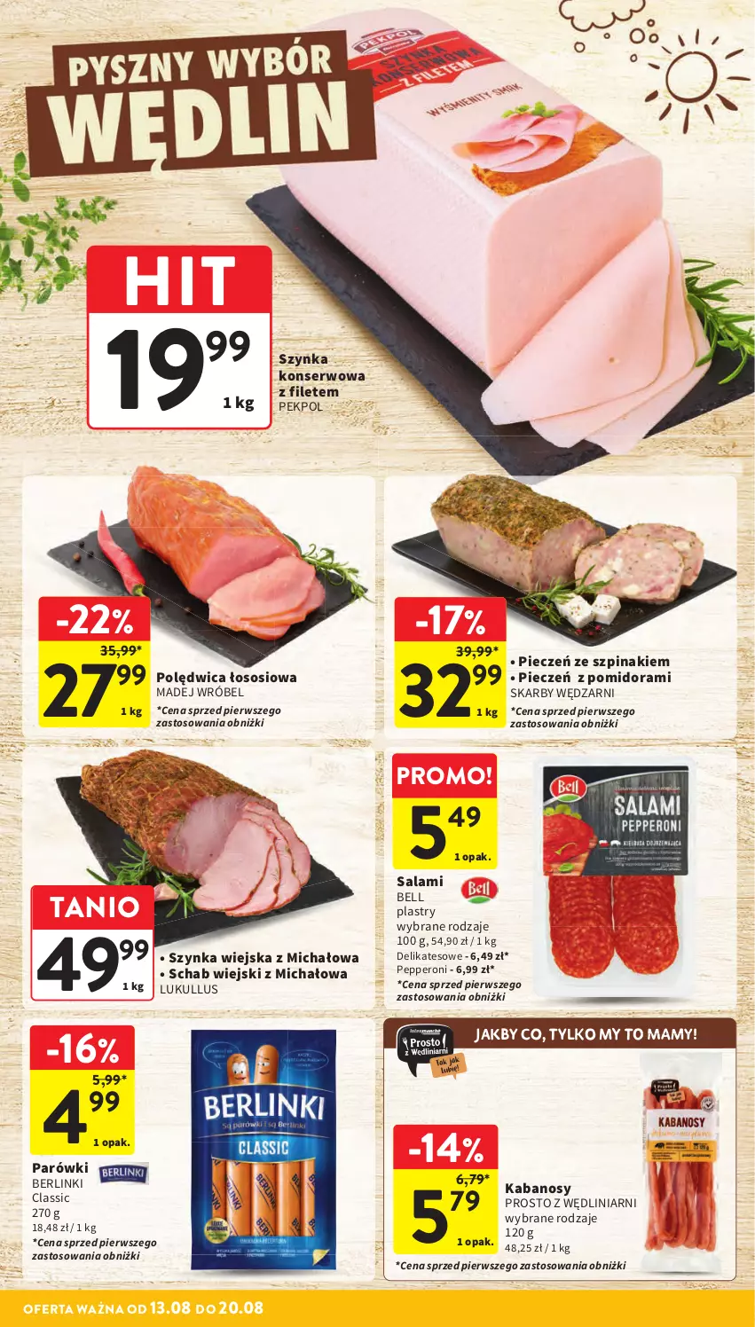 Gazetka promocyjna Intermarche - Gazetka promocyjna - ważna 13.08 do 20.08.2025 - strona 26 - produkty: Bell, Berlinki, Kabanos, Madej Wróbel, Parówki, Pekpol, Piec, Polędwica, Salami, Ser, Sos, Szpinak, Szynka, Szynka konserwowa