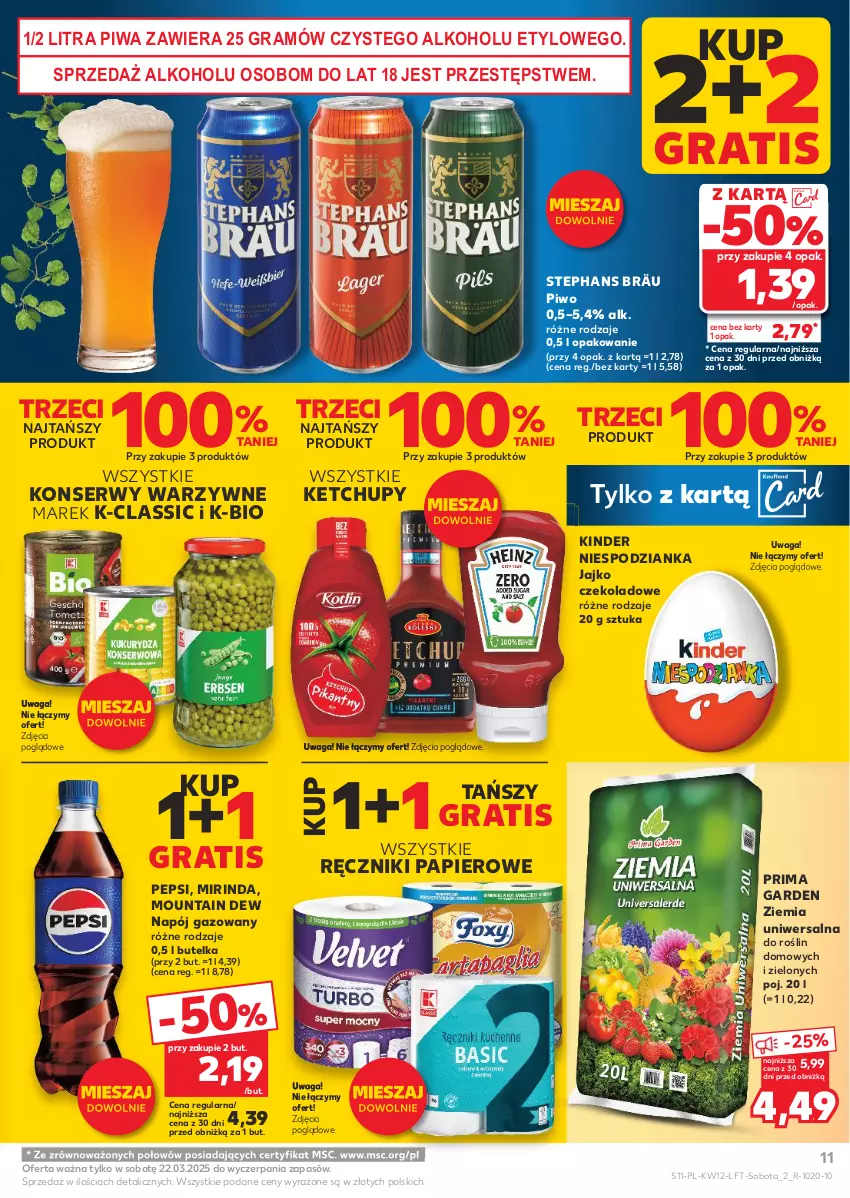 Gazetka promocyjna Kaufland - Gazetka tygodnia - ważna 20.03 do 26.03.2025 - strona 11 - produkty: Gra, Ketchup, Kinder, Mirinda, Napój, Napój gazowany, Papier, Pepsi, Piwa, Piwo, Prima, Ręcznik, Ręczniki papierowe, Ser, Waga